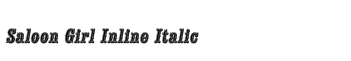 Saloon Girl Inline Italic